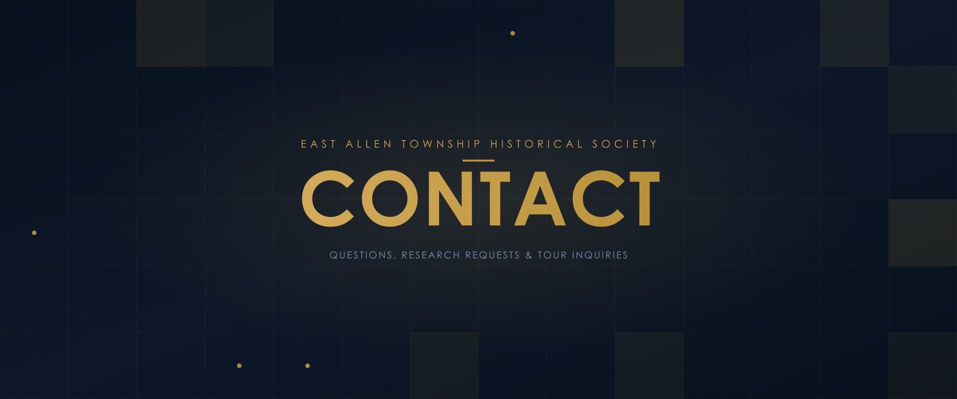 East Allen Township Historical Society — Contact Us