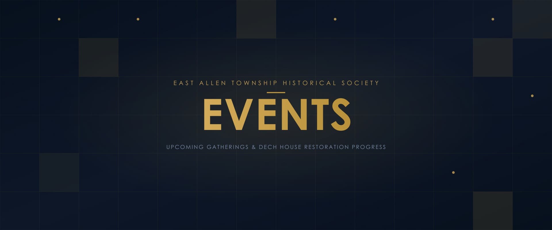 East Allen Township Historical Society Events